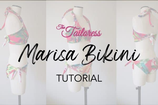 Marisa Bikini Tutorial - The Tailoress PDF Sewing Patterns